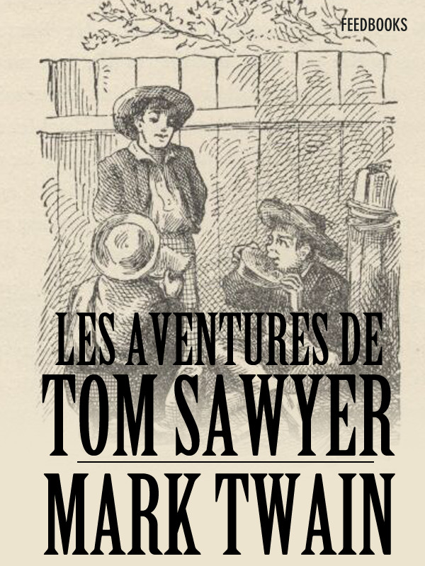 Les Aventures de Tom Sawyer