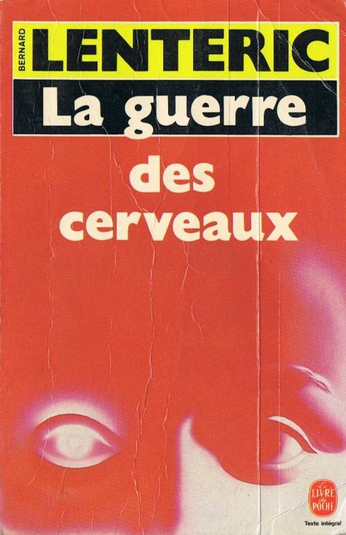 La guerre des cerveaux