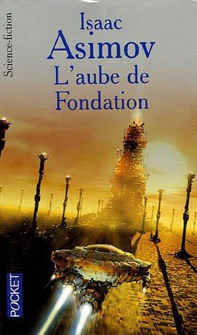 L'aube de Fondation