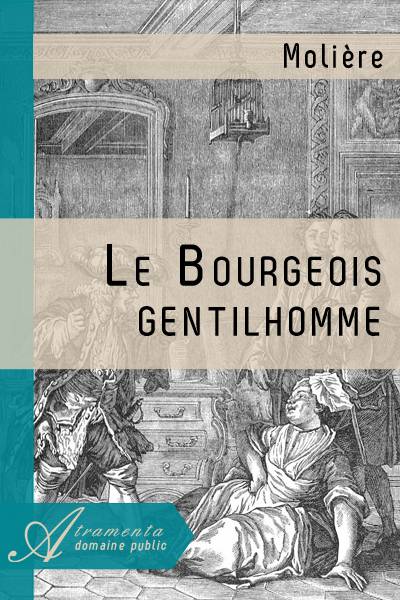 Le Bourgeois gentilhomme