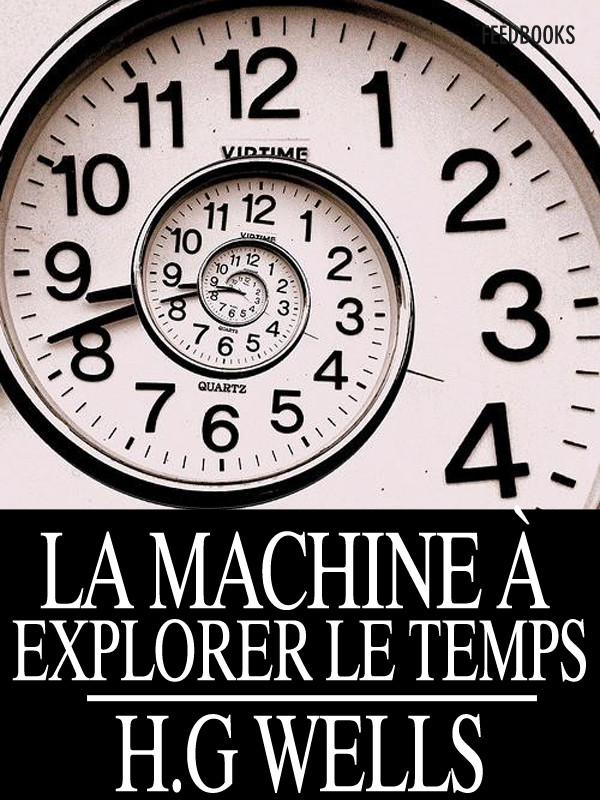 La Machine à explorer le temps