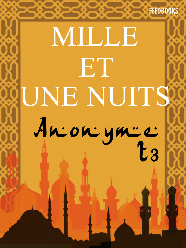 Les Mille et une nuits - Tome III