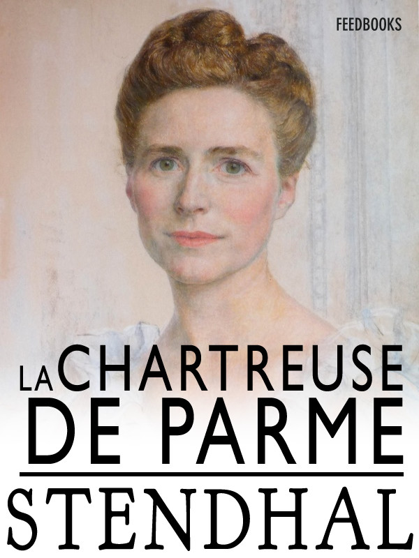 La Chartreuse de Parme