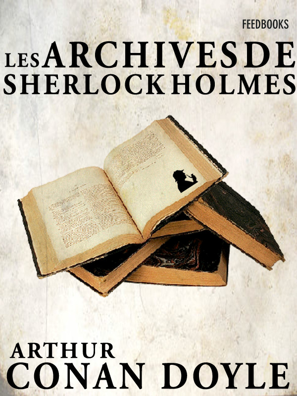 Les Archives de Sherlock Holmes