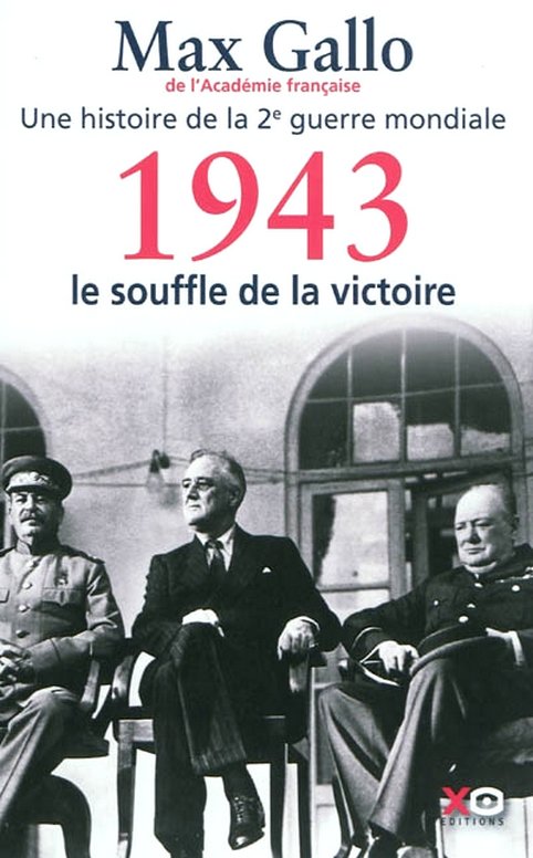 1943 - Le souffle de la victoire