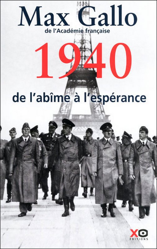 1940 - De l'abîme a l'espérance