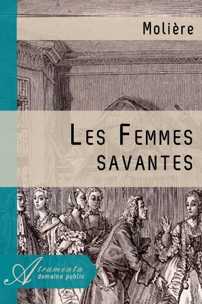 Les Femmes savantes